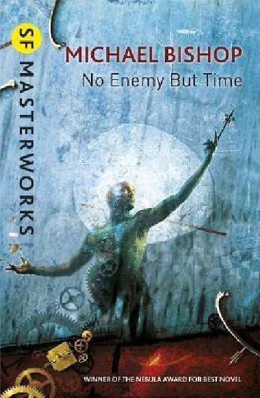 No Enemy But Time - Bishop Michael