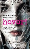 Hovor! Si si ist, e tebe sa to nestane? - Halseov Andersonov Laurie