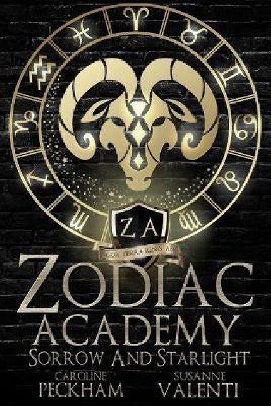 Zodiac Academy 8: Sorrow and Starlight - Peckham Caroline