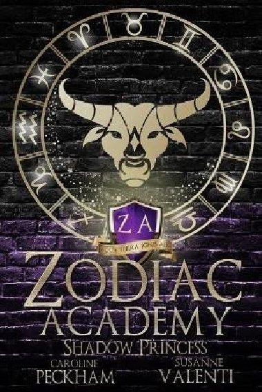 Zodiac Academy 4: Shadow Princess - Peckham Caroline
