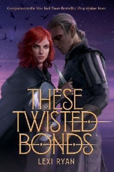 These Twisted Bonds - Ryanov Lexi