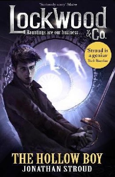 Lockwood & Co: The Hollow Boy - Stroud Jonathan