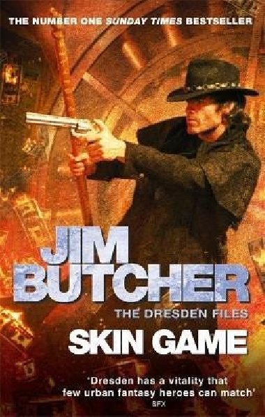 Skin Game: The Dresden Files, Book Fifteen - Butcher Jim