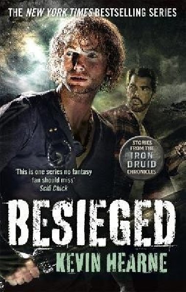 Besieged: Stories from the Iron Druid Chronicles - Hearne Kevin