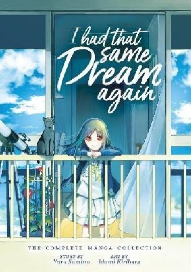 I Had That Same Dream Again: The Complete Manga Collection - Sumino Yoru
