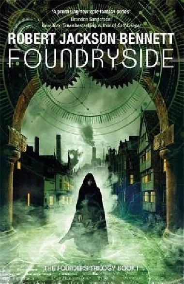 Foundryside - Bennett Robert Jackson