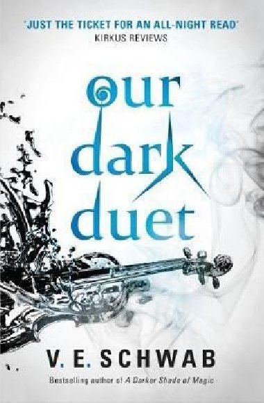 Our Dark Duet - V. E. Schwab