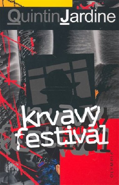 Krvav festival - Quintin Jardine