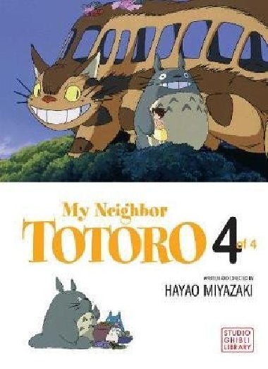 My Neighbor Totoro Film Comic 4 - Miyazaki Hayao