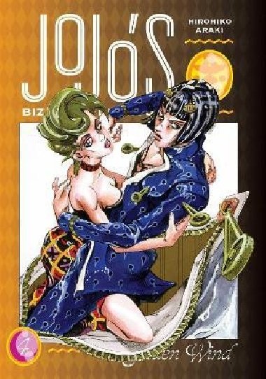JoJos Bizarre Adventure: Part 5 Golden Wind 4 - Araki Hirohiko