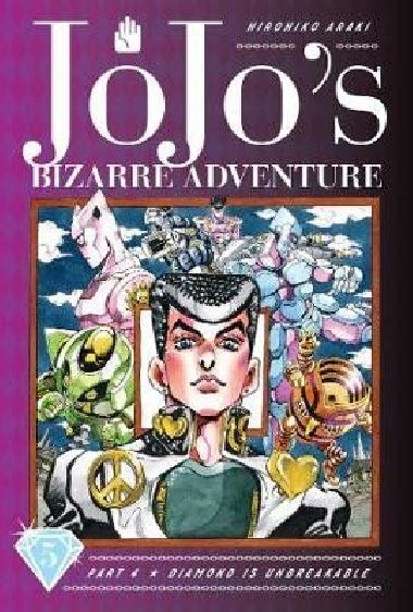 JoJos Bizarre Adventure: Part 4 Diamond Is Unbreakable 5 - Araki Hirohiko