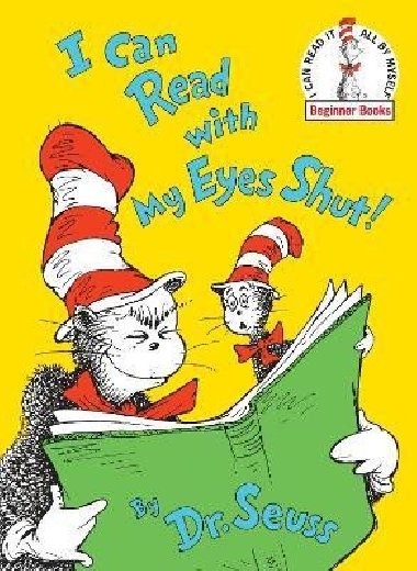 I Can Read With My Eyes Shut - 