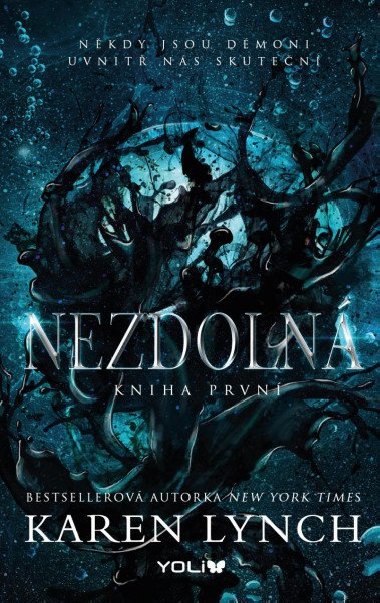 Nezdoln - Kniha prvn - Karen Lynch