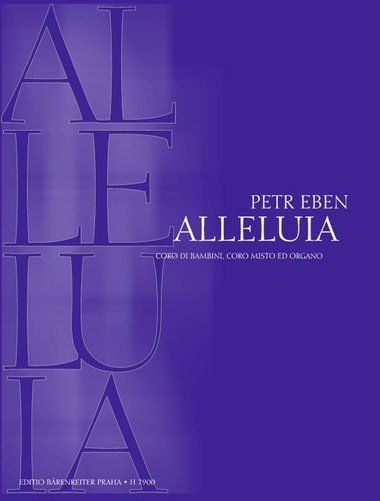 Alleluia - Petr Eben