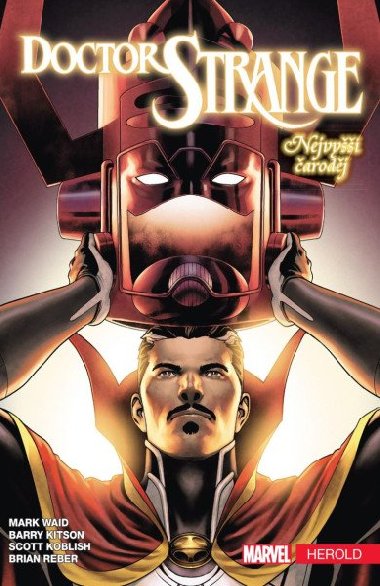 Doctor Strange: Nejvy arodj 3 - Herold - Waid Mark