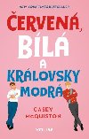 erven, bl a krlovsky modr - Casey McQuistonov