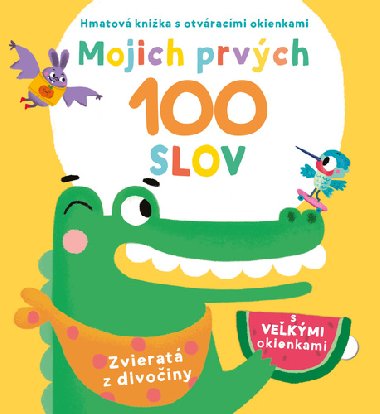 Mojich prvch 100 slov Zvierat z divoiny - 