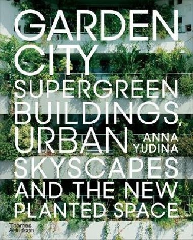 Garden City - Anna Yudina