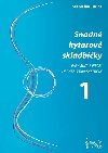 Snadn kytarov skladbiky 1 - Stanislav Juica