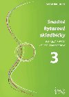 Snadn kytarov skladbiky 3 - Stanislav Juica