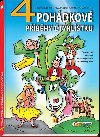 4 pohdkov pbhy tylstku - Jaroslav Nmeek