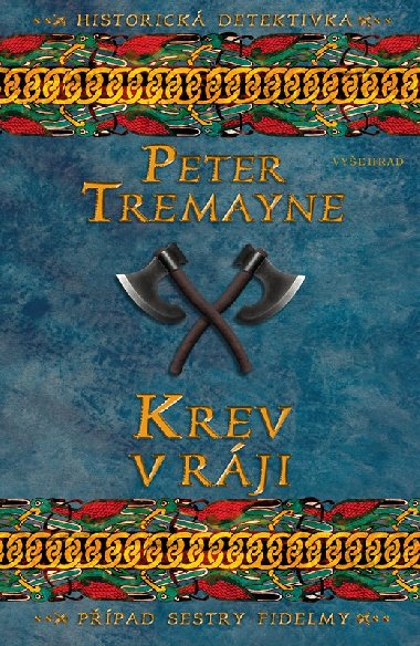 Krev v ráji - Peter Tremayne