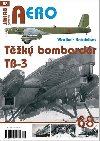 Tk bombardr Tupolev TB-3 - Kotelnikov Vladimir
