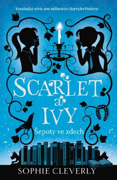 Scarlet a Ivy 2 - epoty ve zdech - Sophie Cleverly