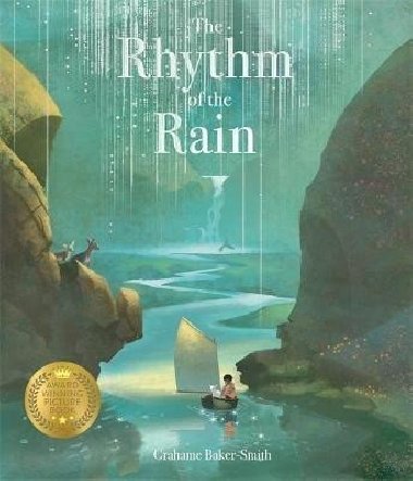 The Rhythm of the Rain - Baker-Smith Grahame