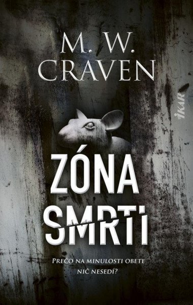 Zna smrti (slovensky) - Craven M. W.