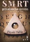 Smrt pvabnho mdia - Frank Tallis