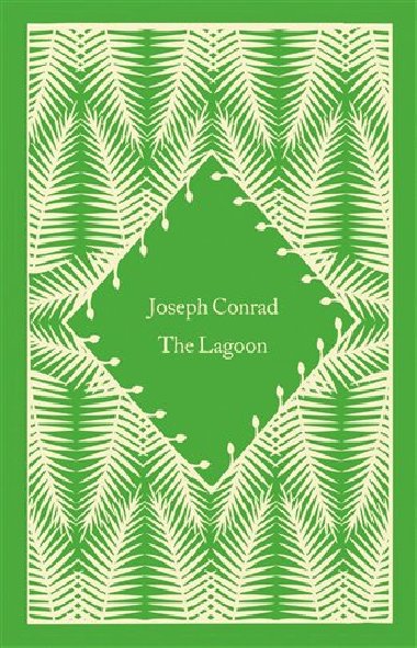 The Lagoon - Conrad Joseph