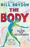 The Body : A Guide for Occupants - Bryson Bill