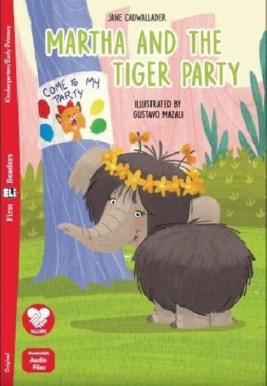 First Eli Readers: Martha and the Tiger Party + Downloadable Audio - Cadwallader Jane