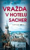 Vrada v hotelu Sacher - Beate Maxian
