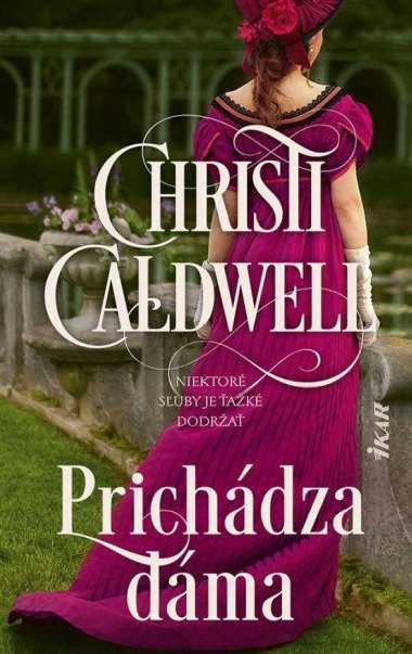 Prichdza dma (slovensky) - Caldwellov Christi