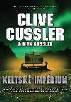 Keltské impérium - Clive Cussler