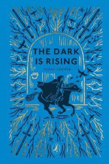The Dark is Rising: The Dark is Rising Sequence - Cooperová Susan