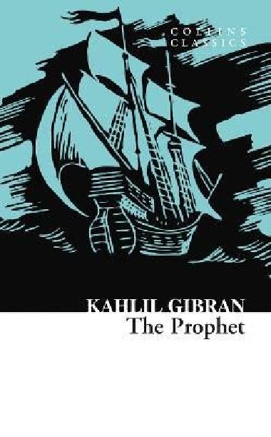 The Prophet (Collins Classics) - Dibrn Chall