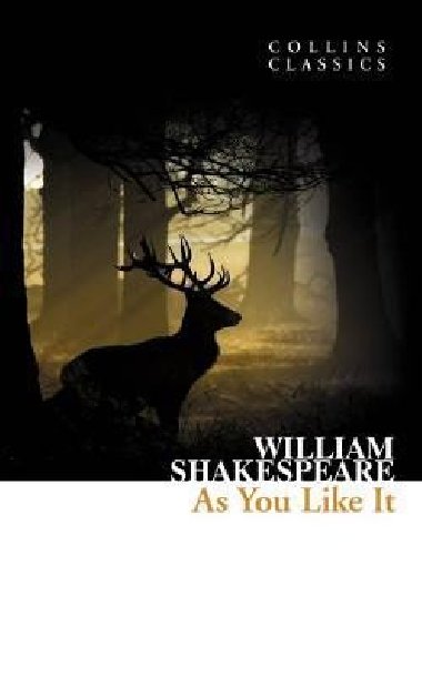 As You Like It (Collins Classics) - Shakespeare William