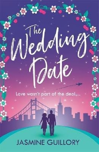 The Wedding Date: A warm, sexy gem of a novel! - Guillory Jasmine