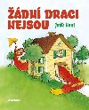 dn draci nejsou - Jack Kent