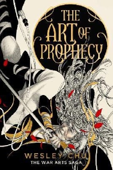 The Art of Prophecy - Chu Wesley