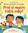 Pro si musm istit zuby? - Katie Daynes