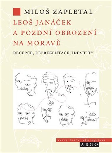 Leo Janek a pozdn obrozen na Morav - Milo Zapletal