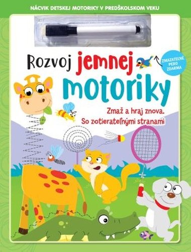 Rozvoj jemnej motoriky - 