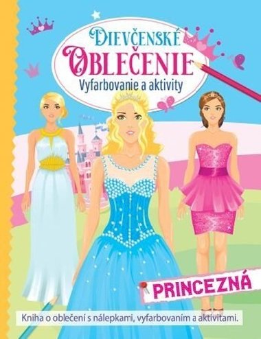 Dievensk obleenie Princezn - 