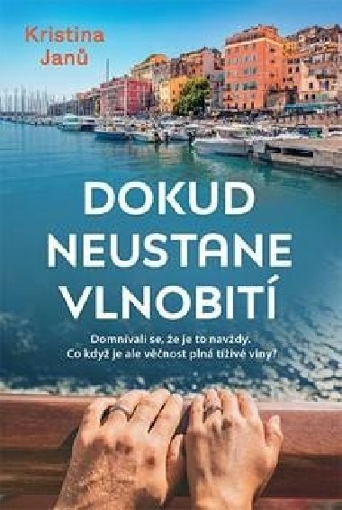 Dokud neustane vlnobit - Kristina Jan