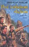 Pod junckou vlajkou - Jaroslav Foglar