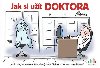 Jak si ut doktora - Vclav R; Michal Vanek